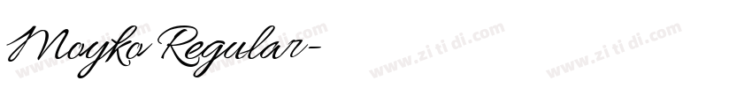 Moyko Regular字体转换 Moyko Regular字体转换